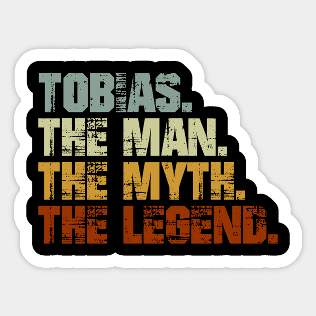 Tobias The Man The Myth The Legend Sticker by designbym